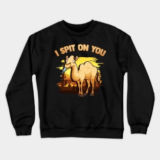 Cute & Funny I Spit On You Llama Pun Llama Lovers Crewneck Sweatshirt